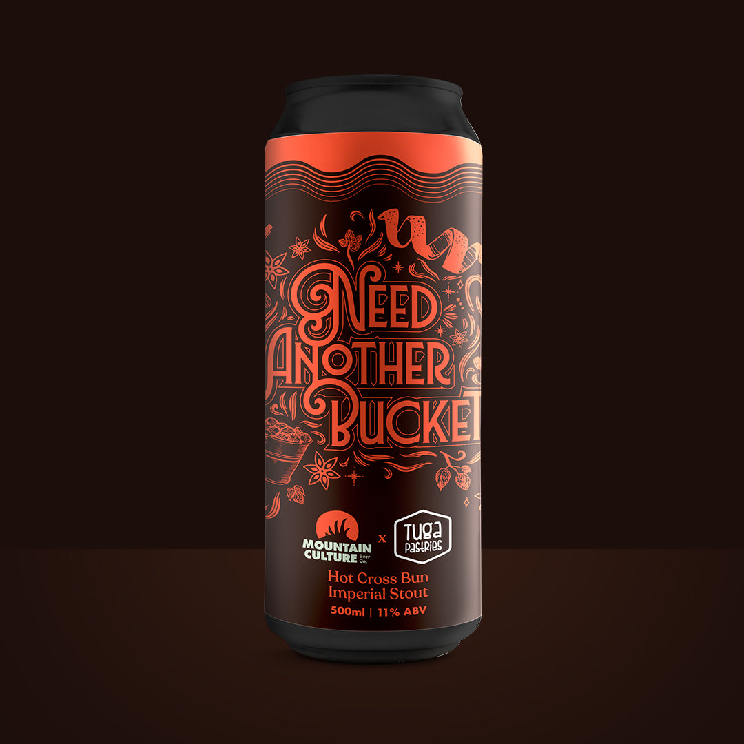 Need Another Bucket (x Tuga Pastries) - Hot Cross Bun Imperial Stout